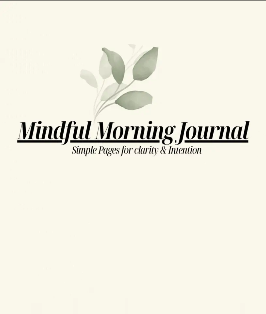 🌞 Mindful Mornings: A Guided Journal for Gentle Starts