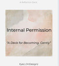 🌿 Internal Permission | 120- Page Reflection Deck